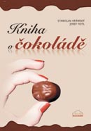 Kniha o čokoládě - Stanislav Krámský, Josef Feitl