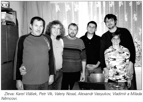 Zleva: Karel Vlek, Petr Vlk, Valery Nosal, Alexandr Vasyukov, Vladimr a Milada Nmcovi.
